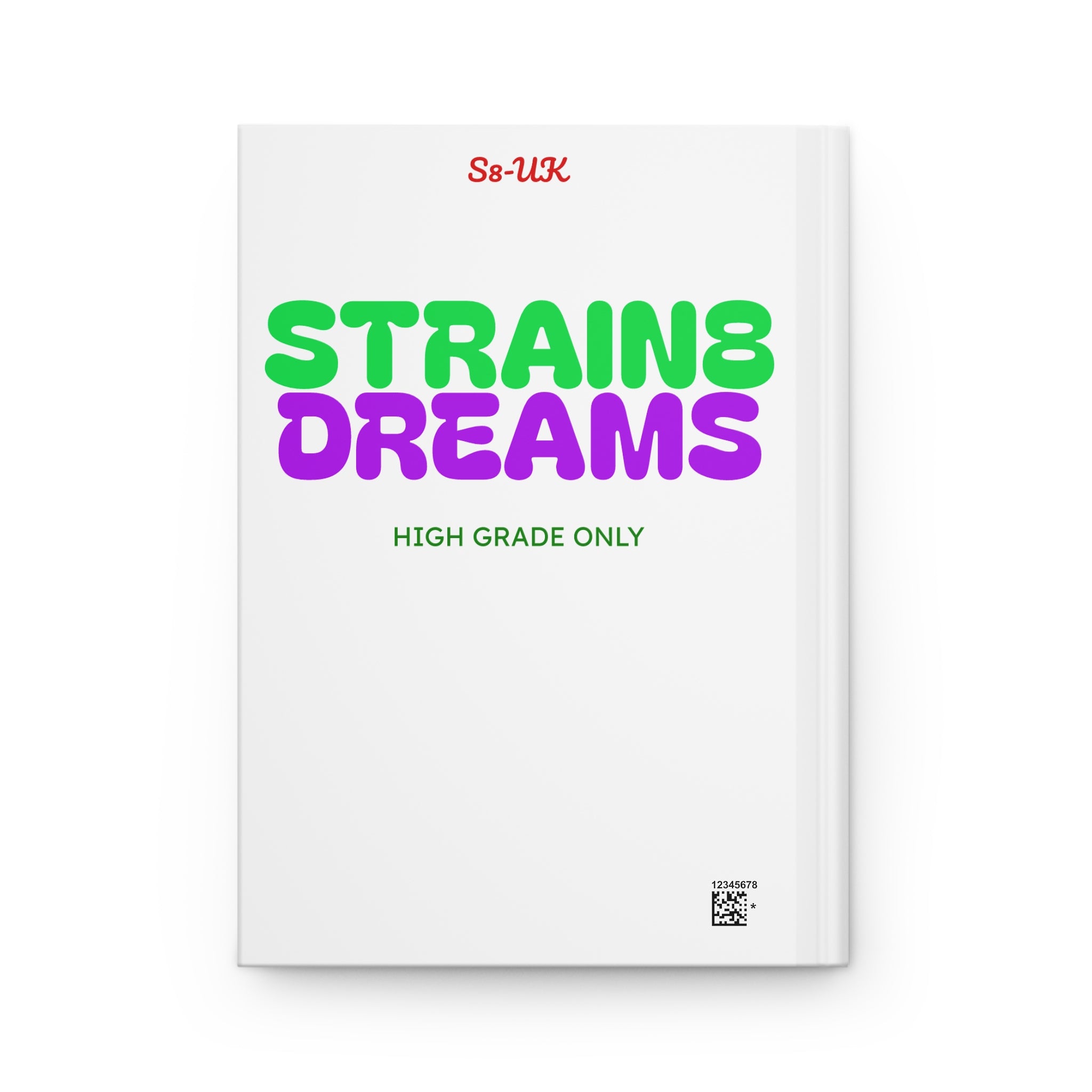 Hardcover Journal — 'Strain8' Progress & Strain8 Dreams Matte Notebook