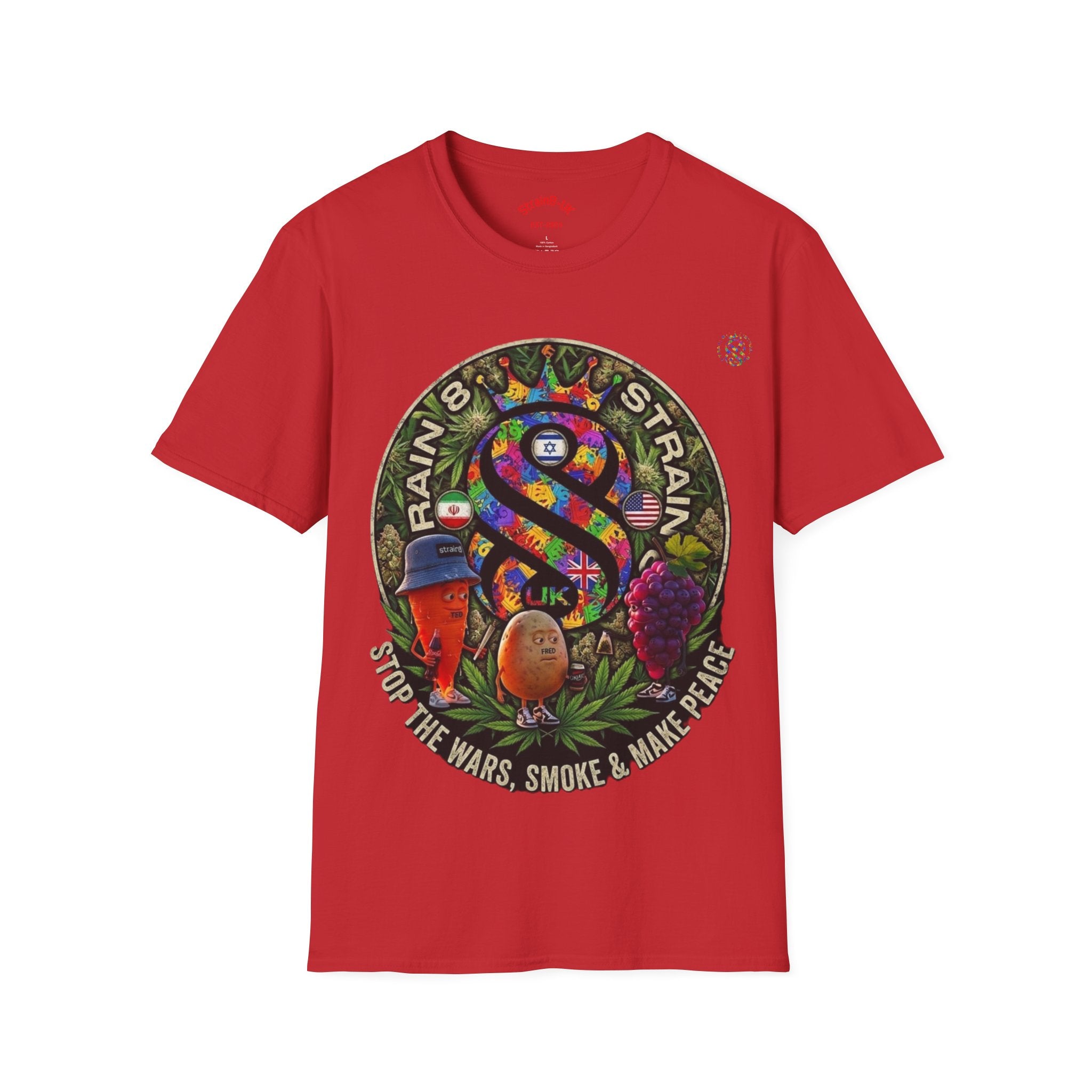 Rainbow Strain8-UK T‑Shirt — Psychedelic Cannabis Art Tee (Stop the Wars, Smoke & Make Peace)