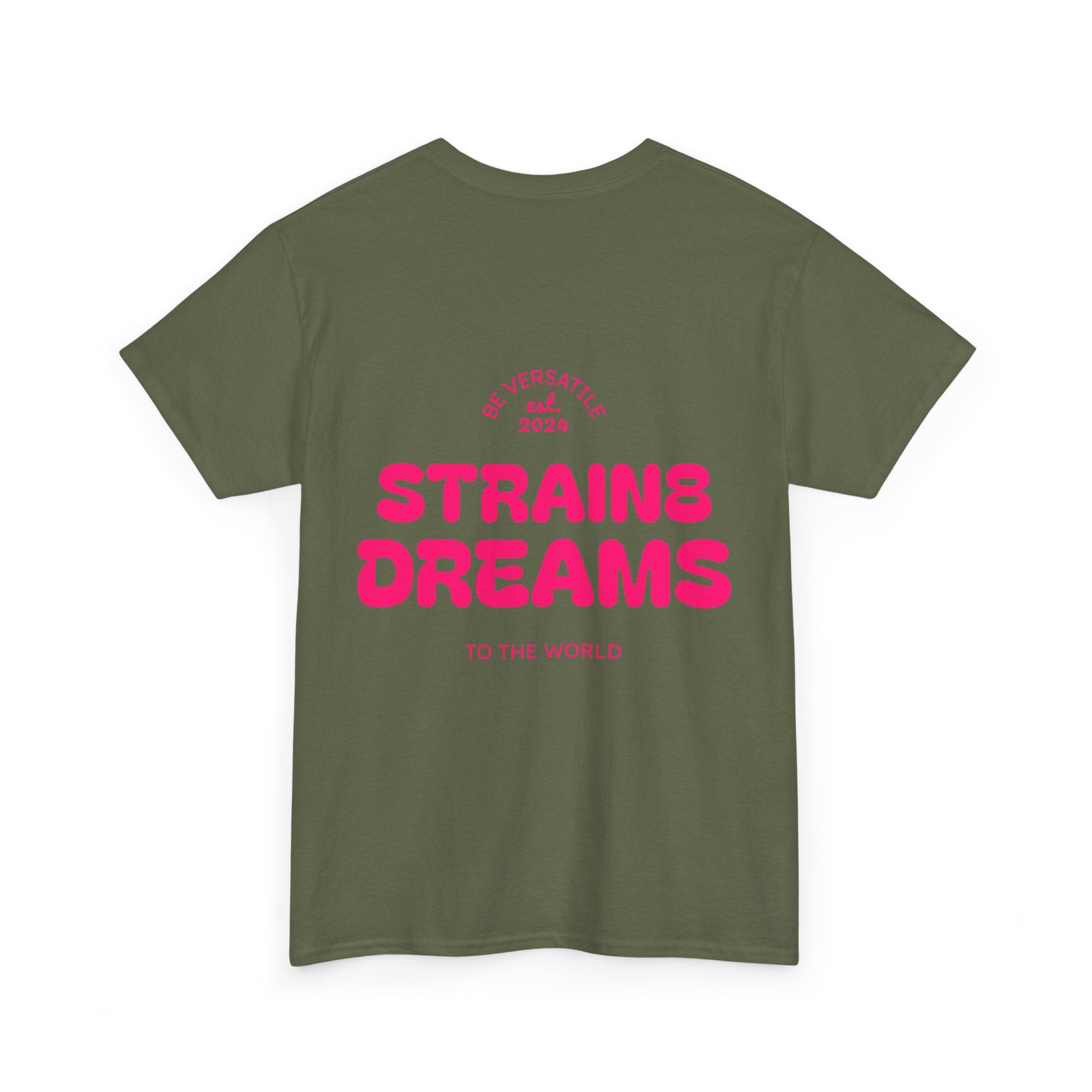 Strain8 Dreams Tee — Bold Pink Logo Graphic T-Shirt