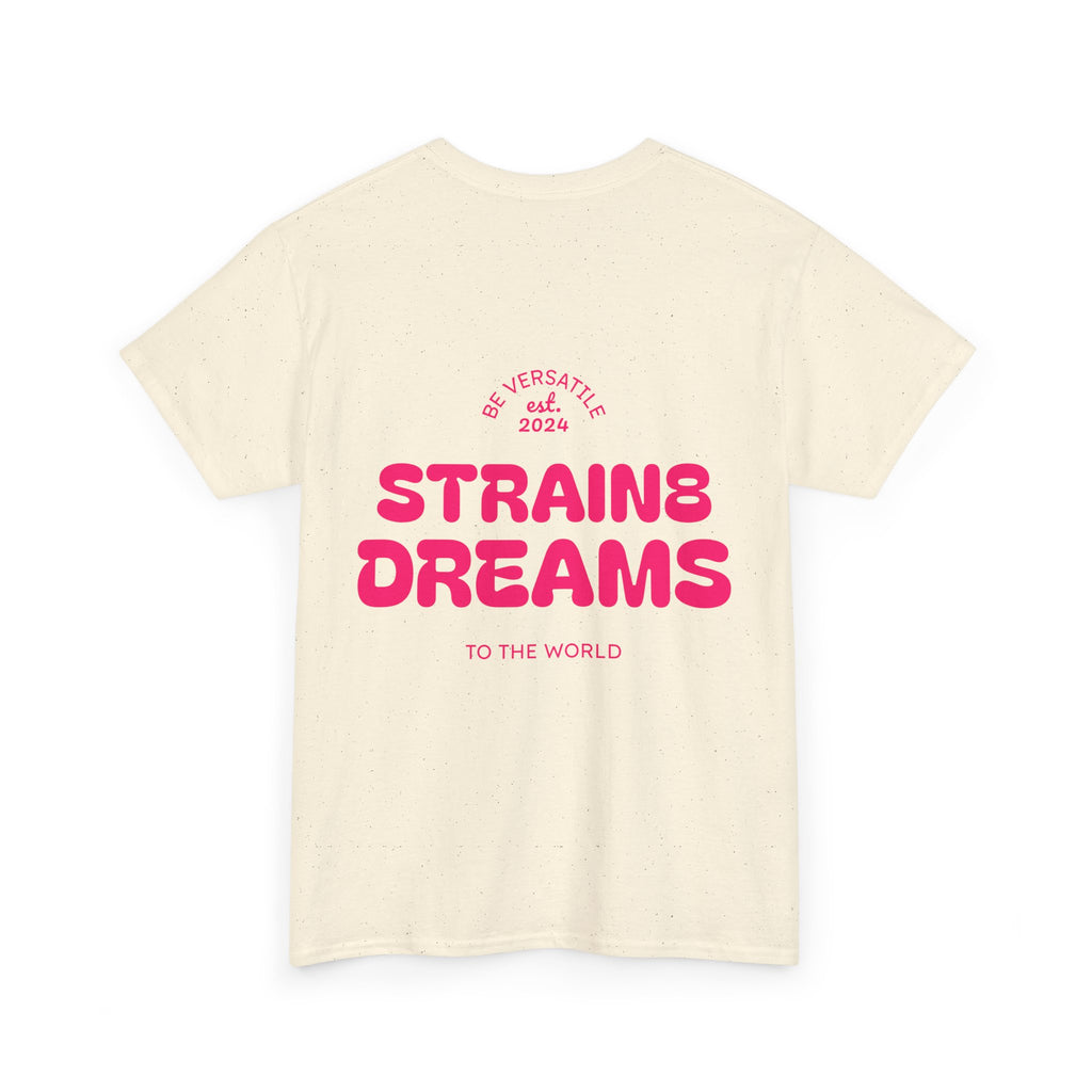 Strain8 Dreams Tee — Bold Pink Logo Graphic T-Shirt