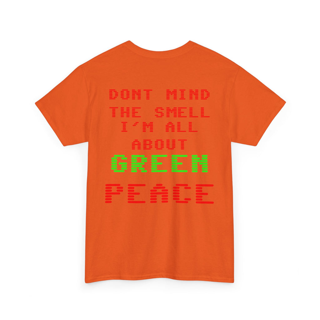 Strain8-UK Graphic Tee — "Don’t Mind the Smell I’m All About Green Peace" Retro Pixel Design