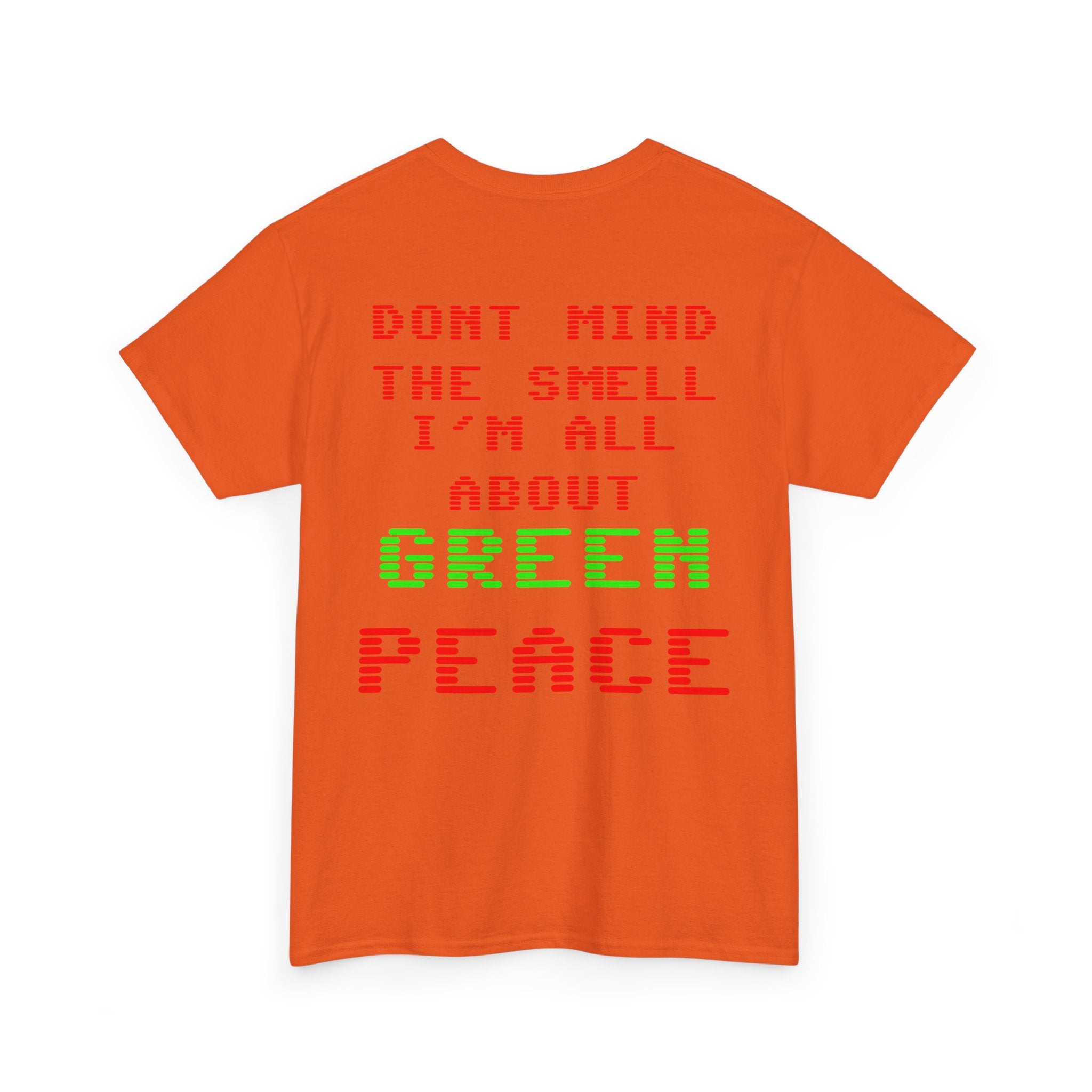 Strain8-UK Graphic Tee — "Don’t Mind the Smell I’m All About Green Peace" Retro Pixel Design