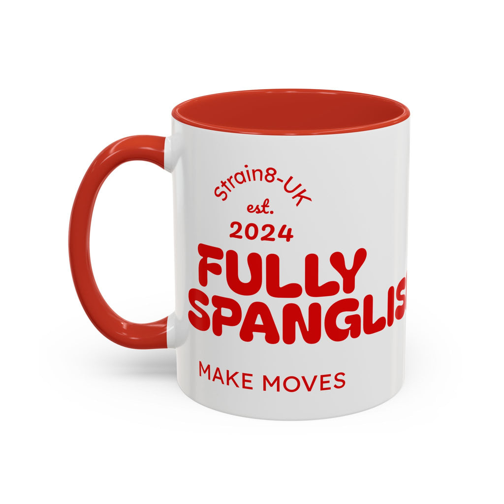 Strain8-UK Fully Spanglish Pride Accent Coffee Mug — 'Soy Español' Crown Monogram (11/15oz)