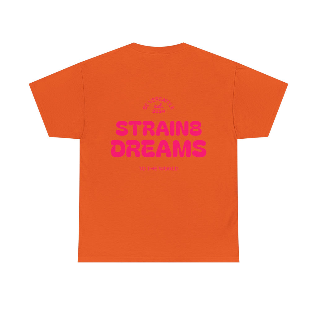 Strain8 Dreams Tee — Bold Pink Logo Graphic T-Shirt