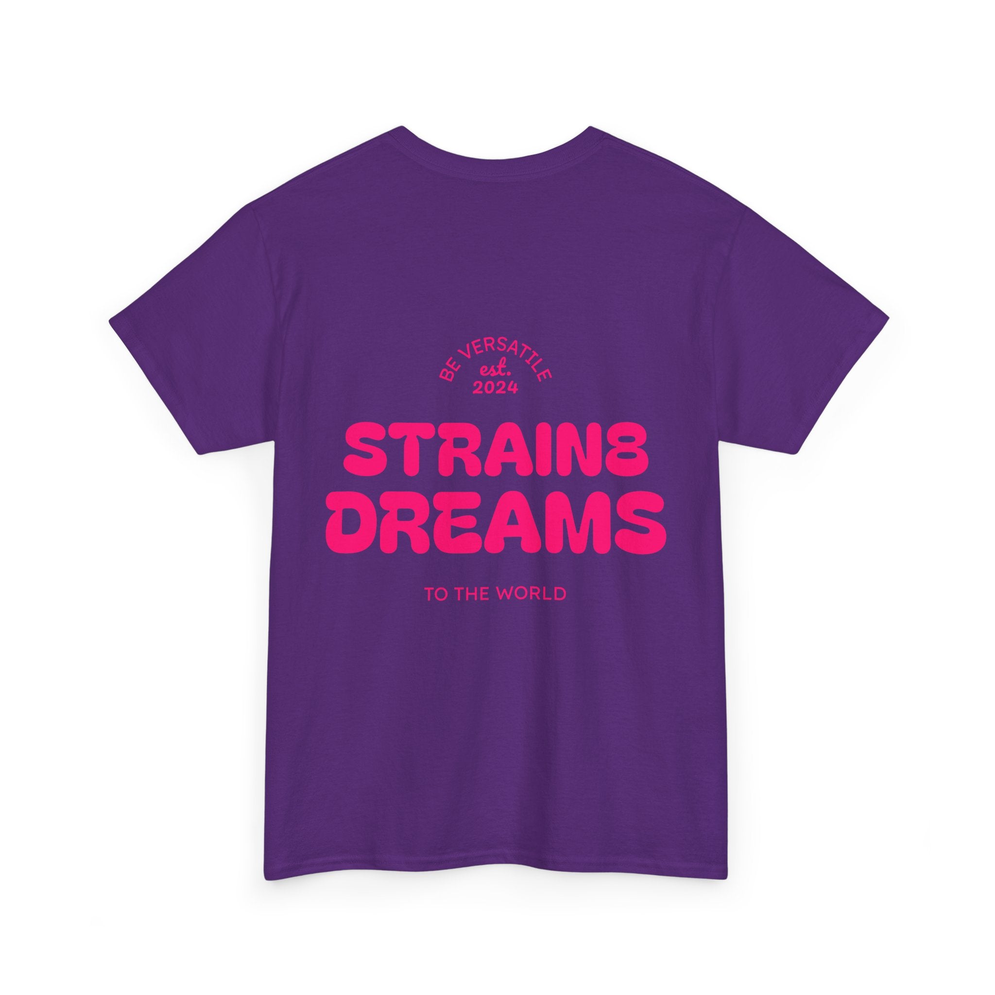 Strain8 Dreams Tee — Bold Pink Logo Graphic T-Shirt