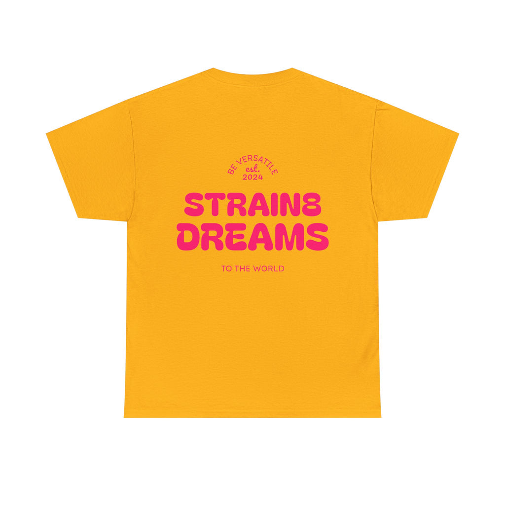 Strain8 Dreams Tee — Bold Pink Logo Graphic T-Shirt