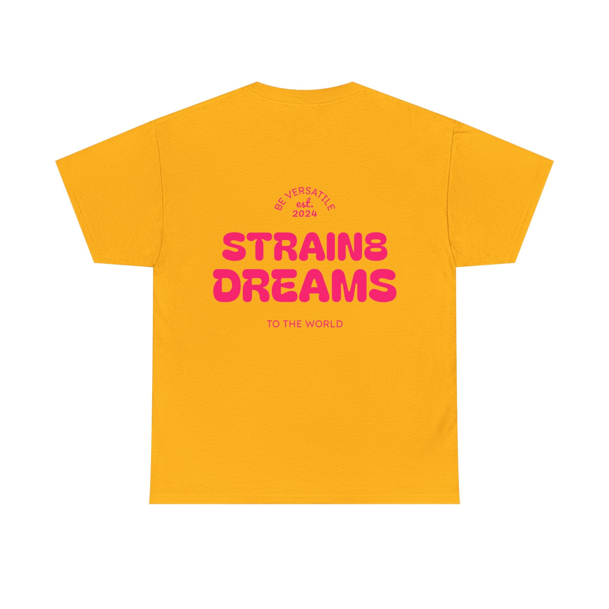 Strain8 Dreams Tee — Bold Pink Logo Graphic T-Shirt