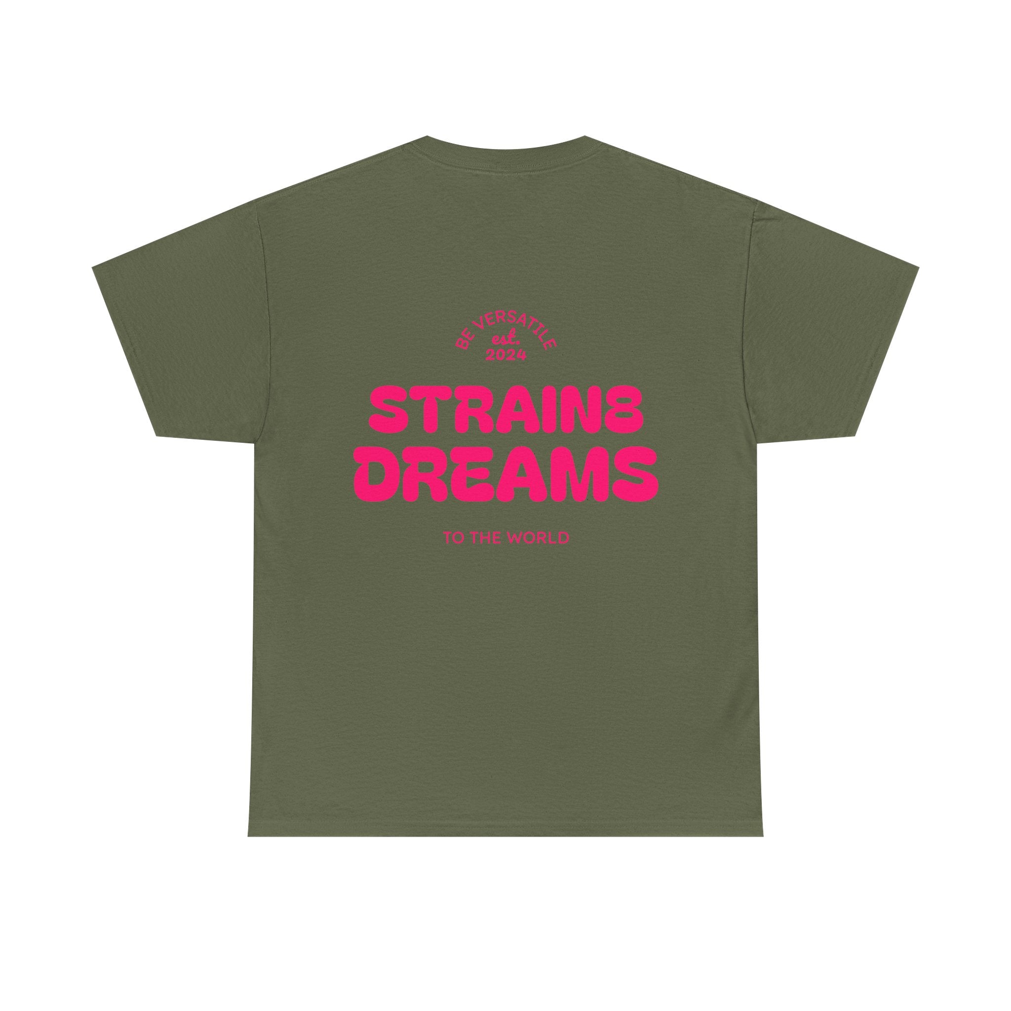 Strain8 Dreams Tee — Bold Pink Logo Graphic T-Shirt