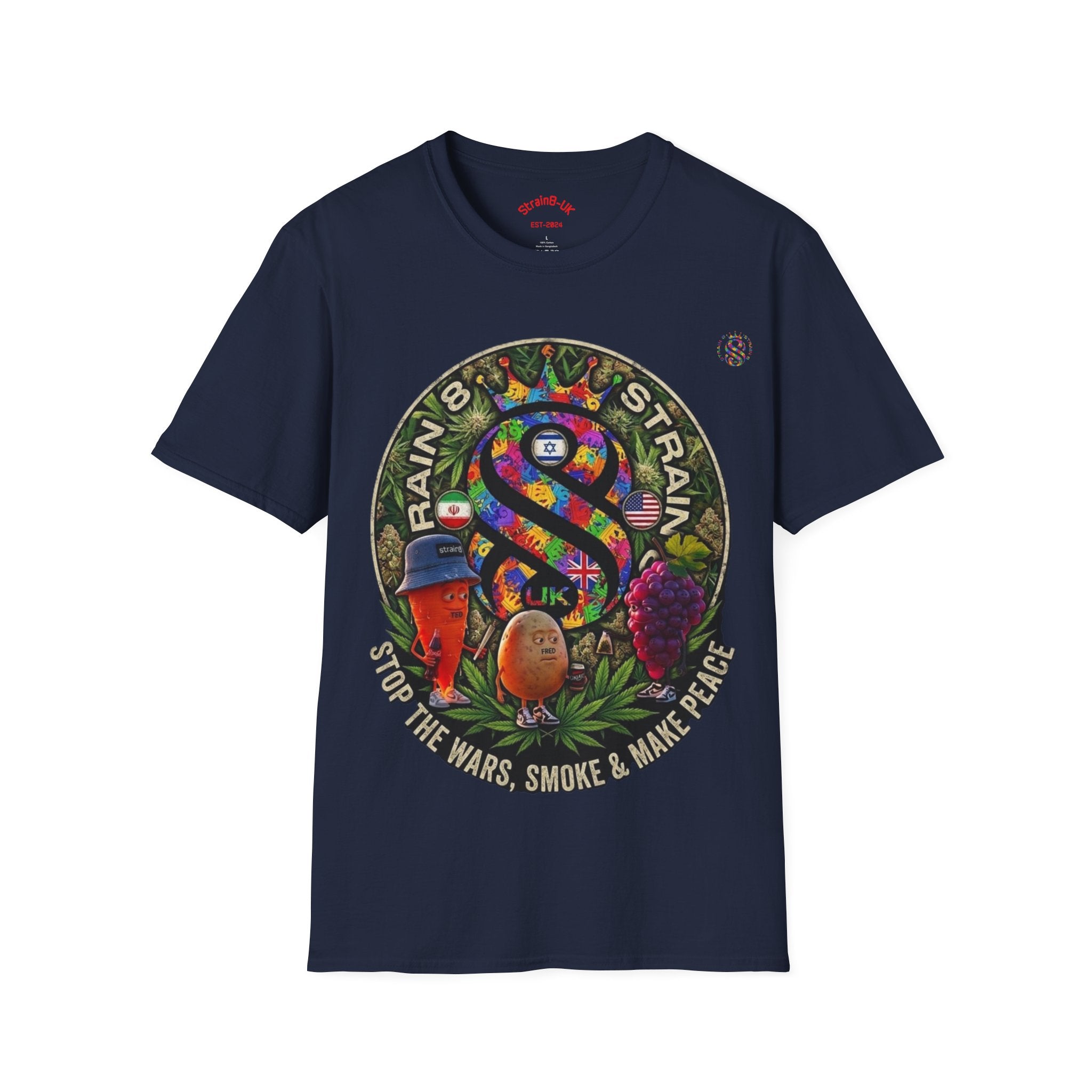 Rainbow Strain8-UK T‑Shirt — Psychedelic Cannabis Art Tee (Stop the Wars, Smoke & Make Peace)