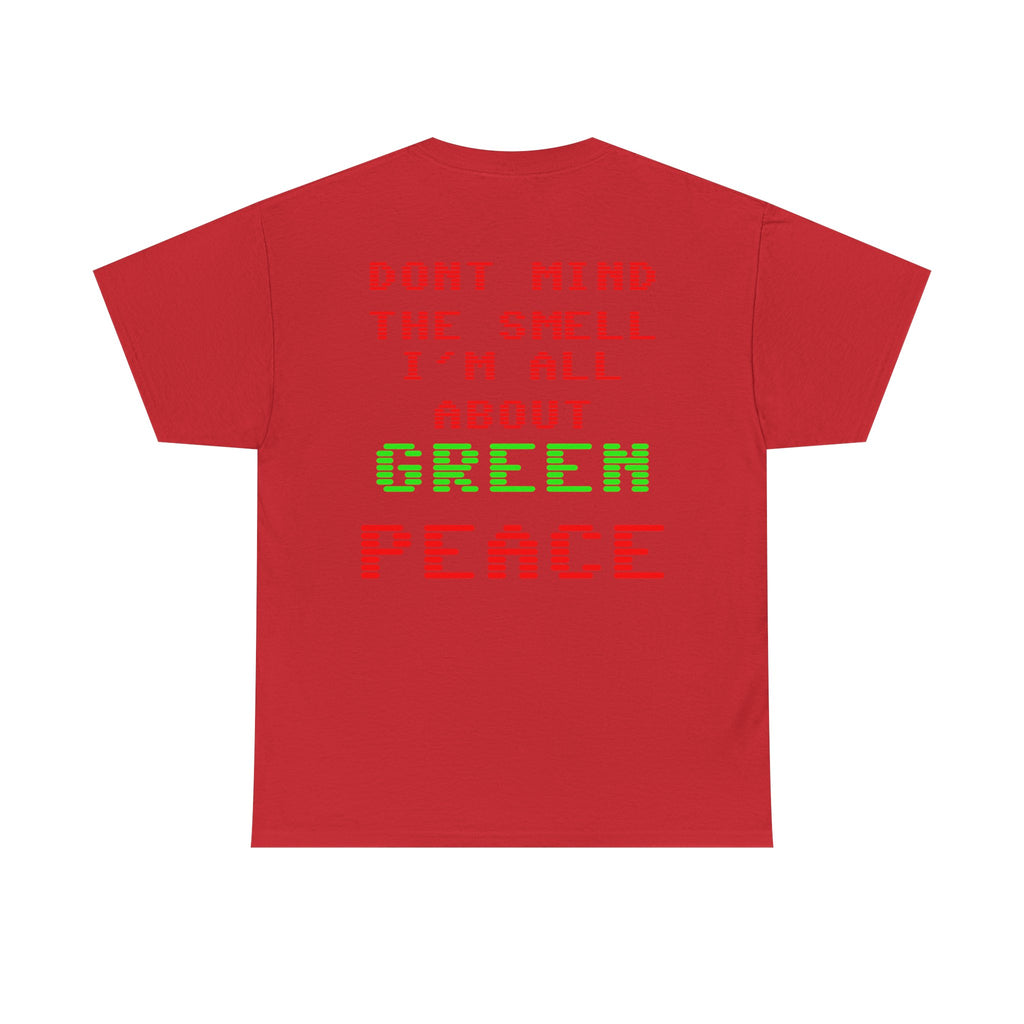 Strain8-UK Graphic Tee — "Don’t Mind the Smell I’m All About Green Peace" Retro Pixel Design