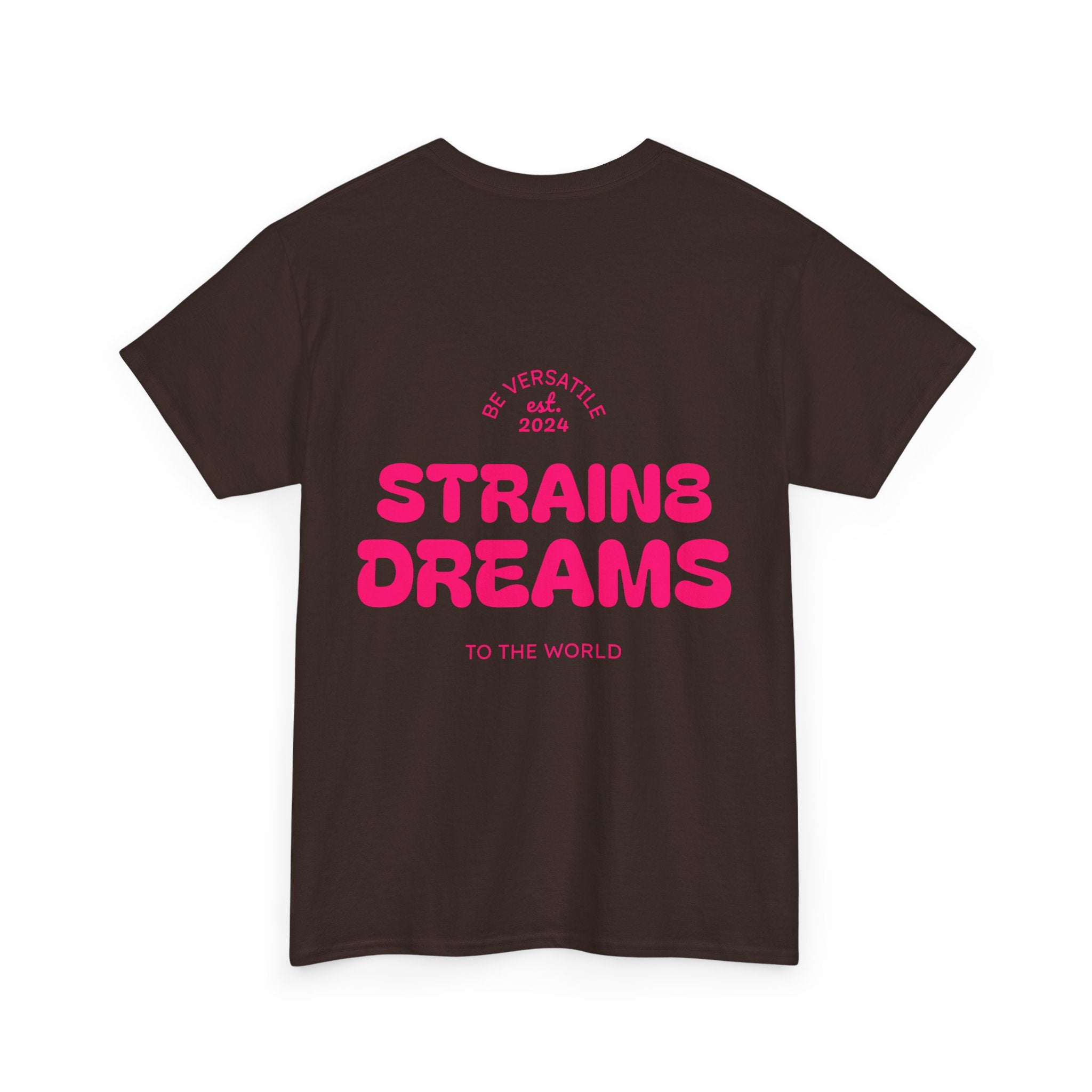 Strain8 Dreams Tee — Bold Pink Logo Graphic T-Shirt