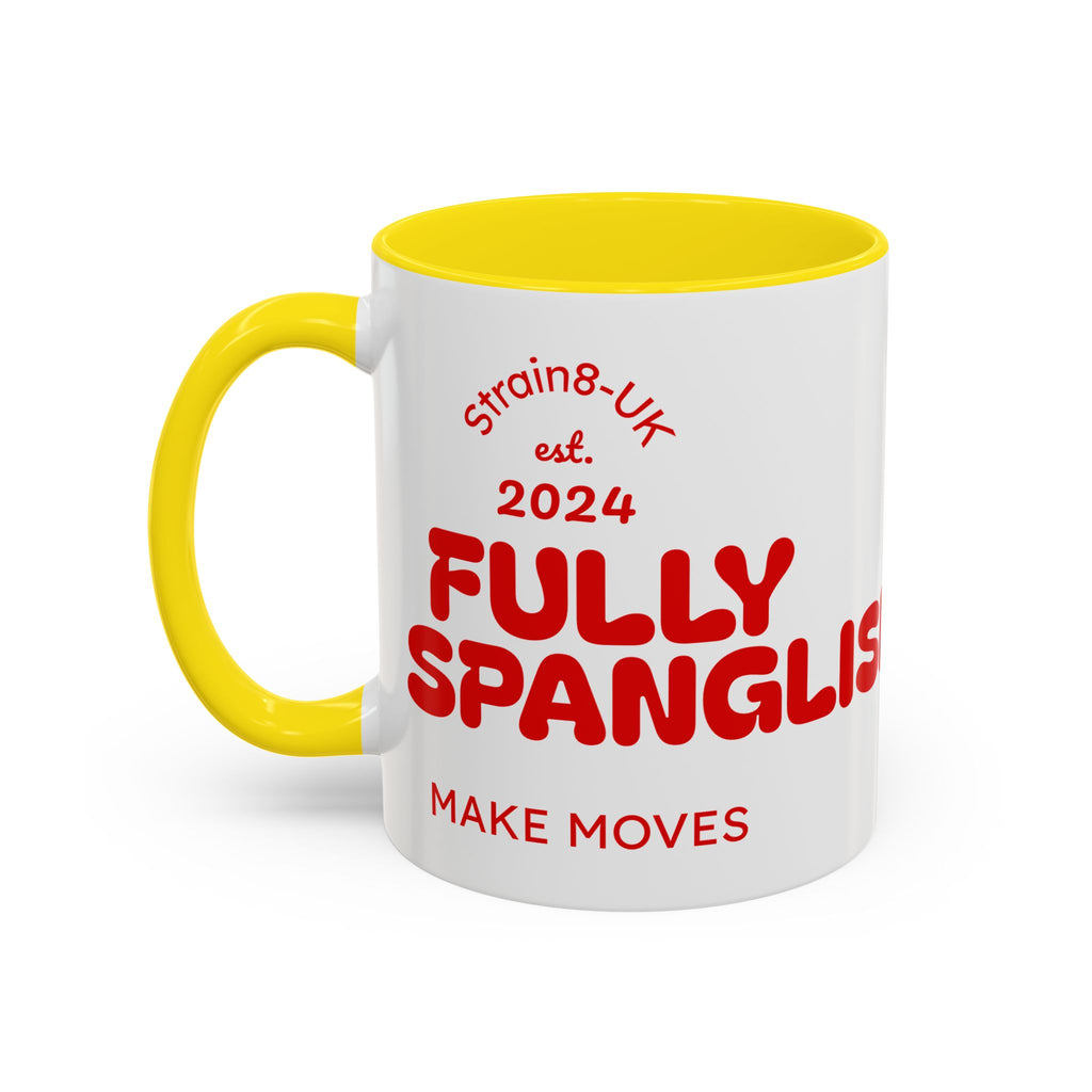 Strain8-UK Fully Spanglish Pride Accent Coffee Mug — 'Soy Español' Crown Monogram (11/15oz)