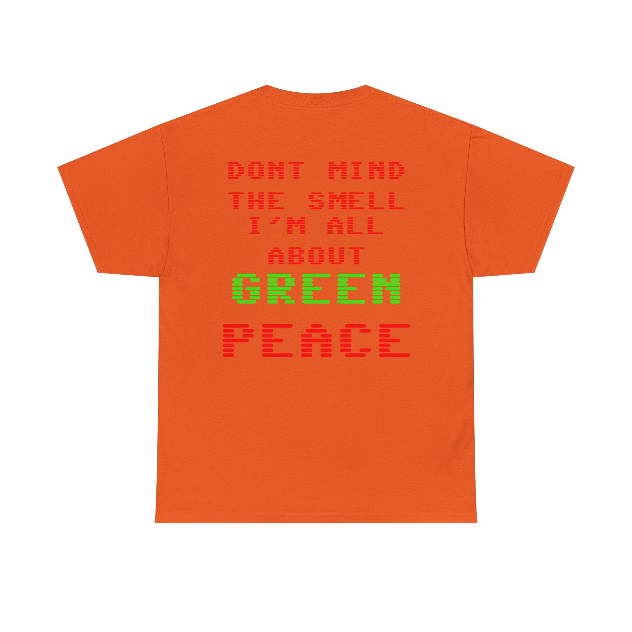 Strain8-UK Graphic Tee — "Don’t Mind the Smell I’m All About Green Peace" Retro Pixel Design