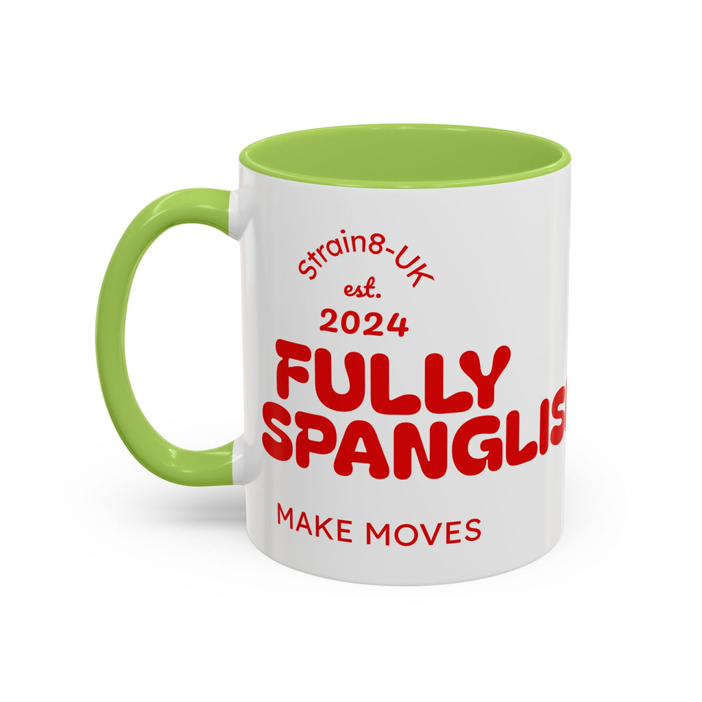 Strain8-UK Fully Spanglish Pride Accent Coffee Mug — 'Soy Español' Crown Monogram (11/15oz)