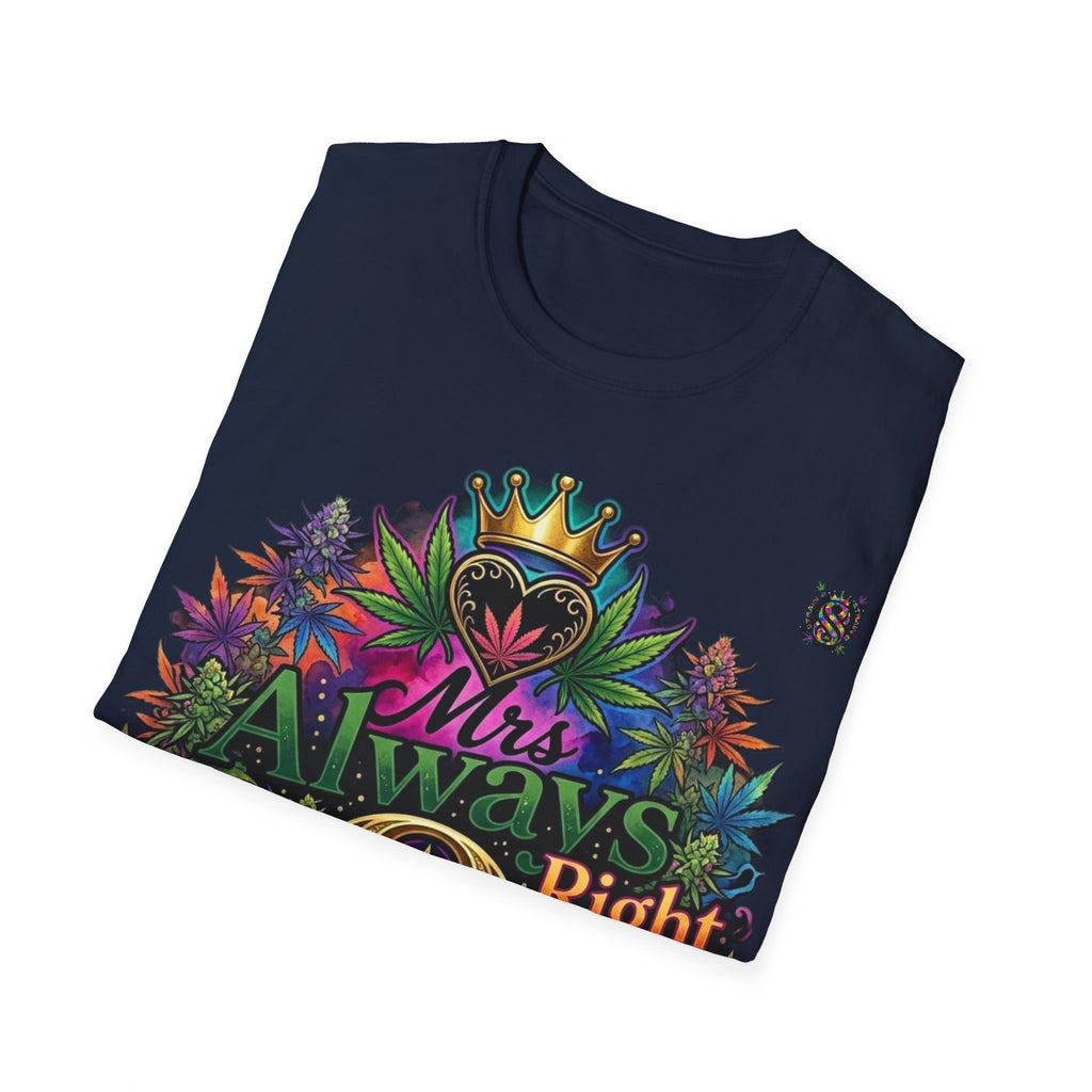 Mrs Always Right Cannabis Strain8-UK  T-Shirt - Colourful Crowned S8-UK Logo Leaf Design