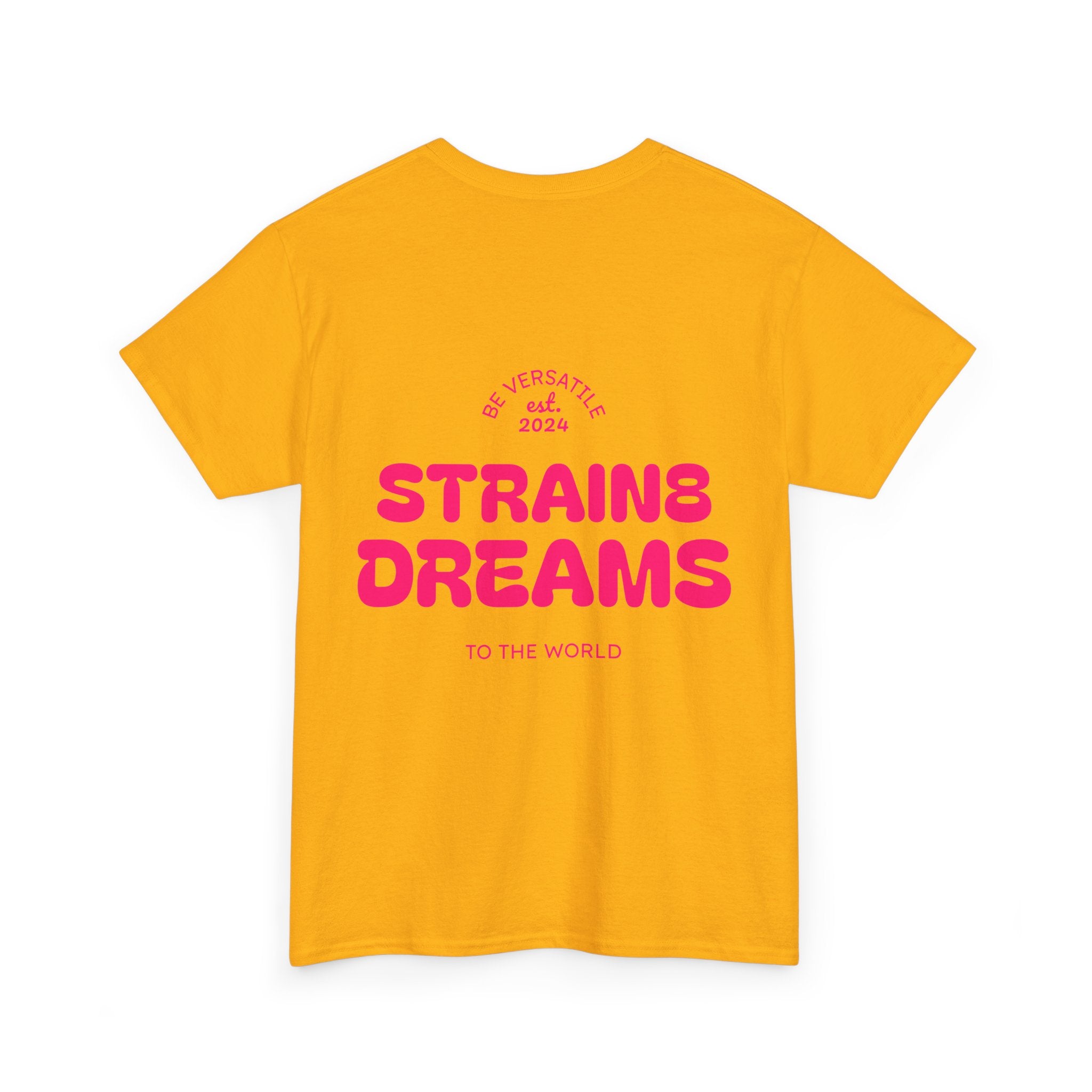 Strain8 Dreams Tee — Bold Pink Logo Graphic T-Shirt
