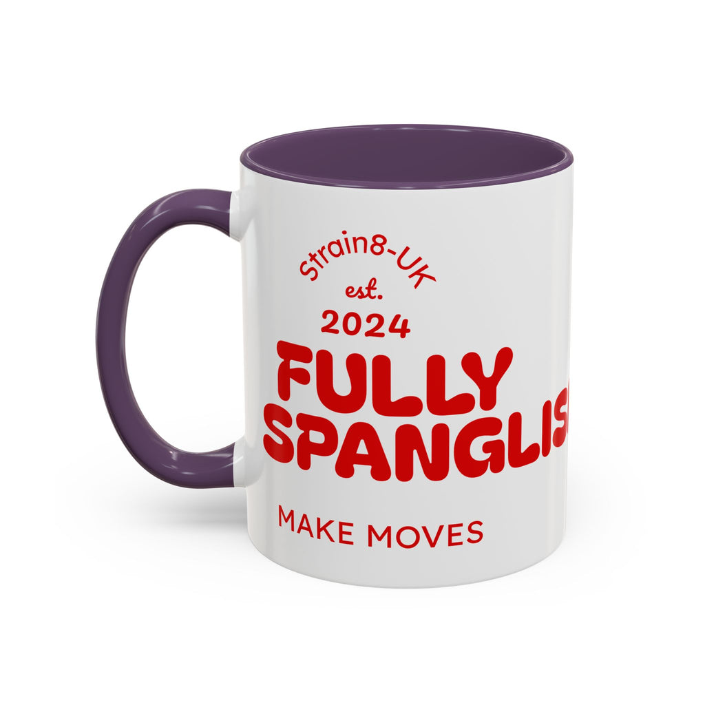 Strain8-UK Fully Spanglish Pride Accent Coffee Mug — 'Soy Español' Crown Monogram (11/15oz)