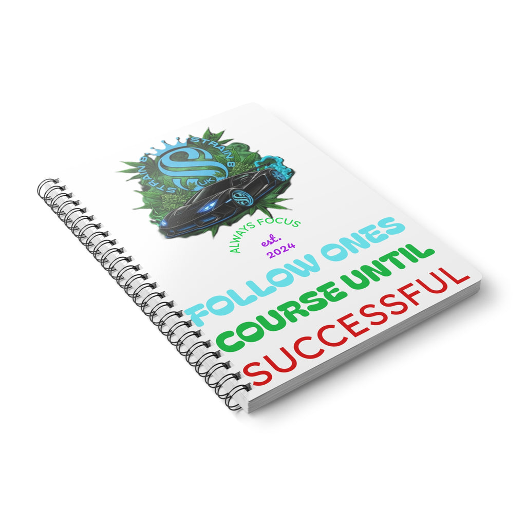 STRAIN8-UK Follow One's Course Until Successful — A5 Wirobound Notebook