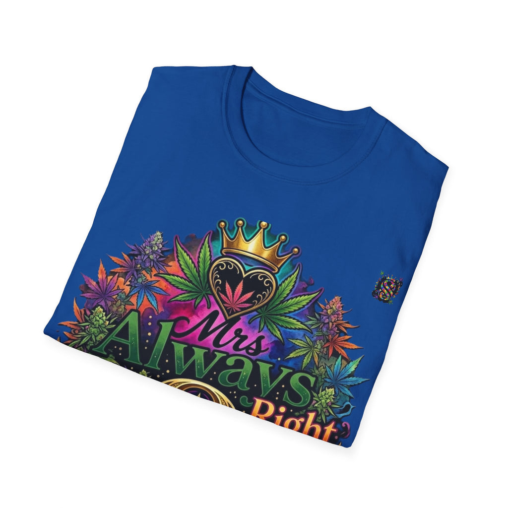 Mrs Always Right Cannabis Strain8-UK  T-Shirt - Colourful Crowned S8-UK Logo Leaf Design