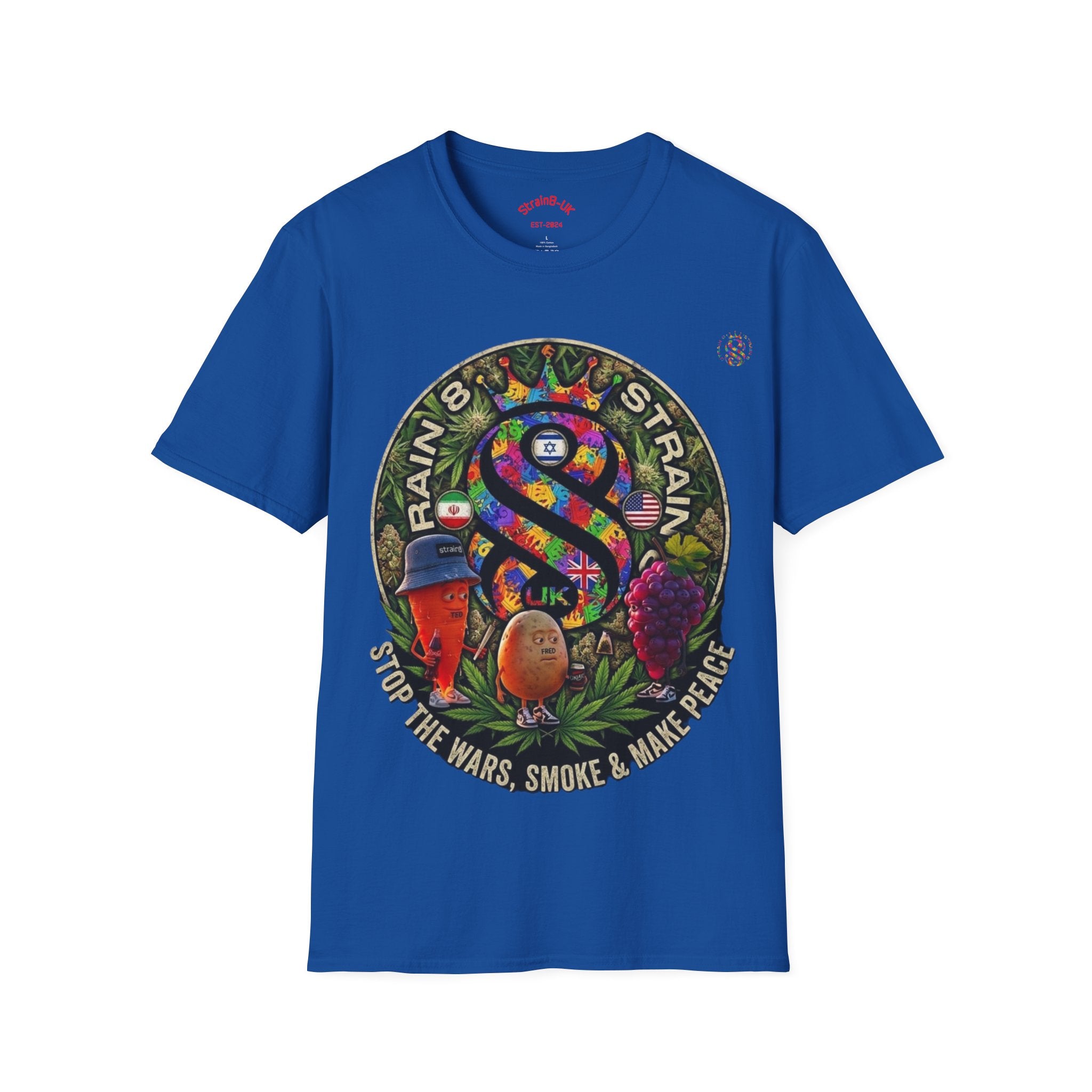Rainbow Strain8-UK T‑Shirt — Psychedelic Cannabis Art Tee (Stop the Wars, Smoke & Make Peace)