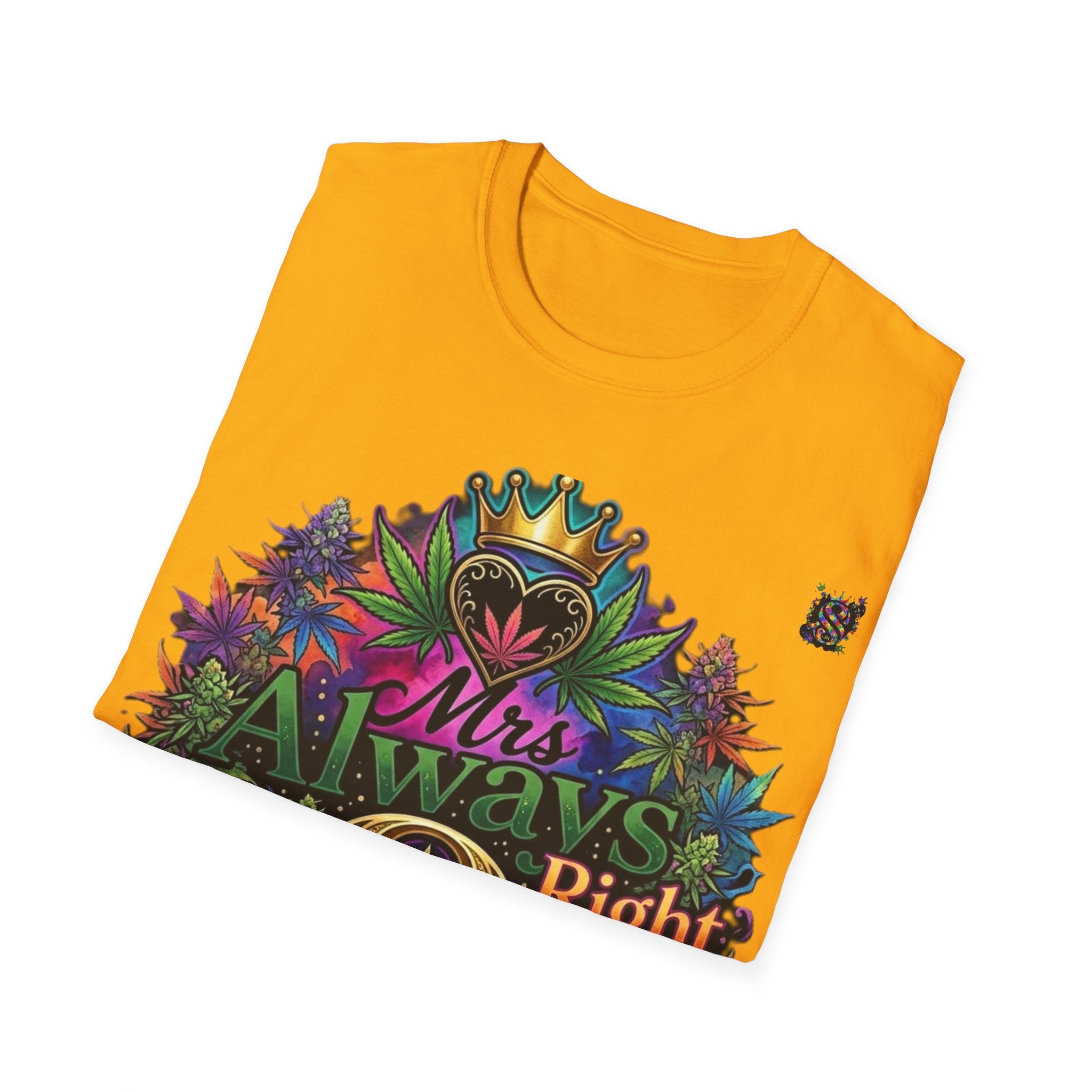 Mrs Always Right Cannabis Strain8-UK  T-Shirt - Colourful Crowned S8-UK Logo Leaf Design