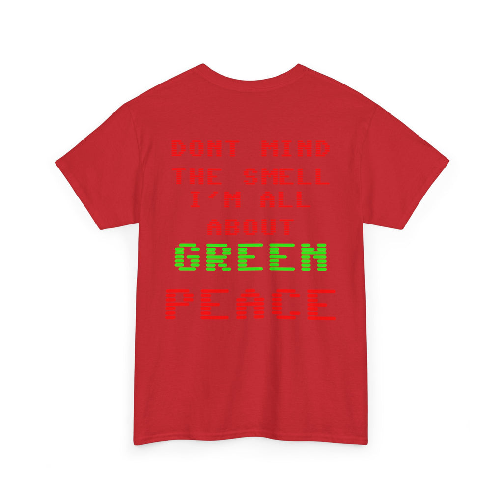 Strain8-UK Graphic Tee — "Don’t Mind the Smell I’m All About Green Peace" Retro Pixel Design