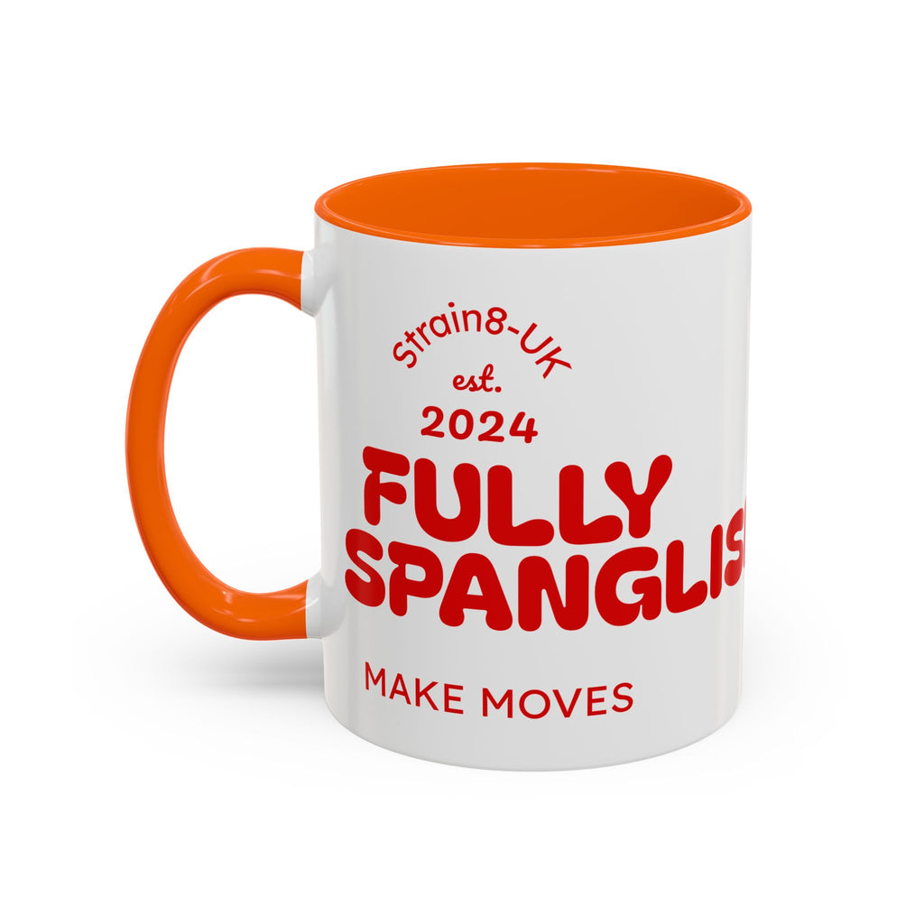 Strain8-UK Fully Spanglish Pride Accent Coffee Mug — 'Soy Español' Crown Monogram (11/15oz)