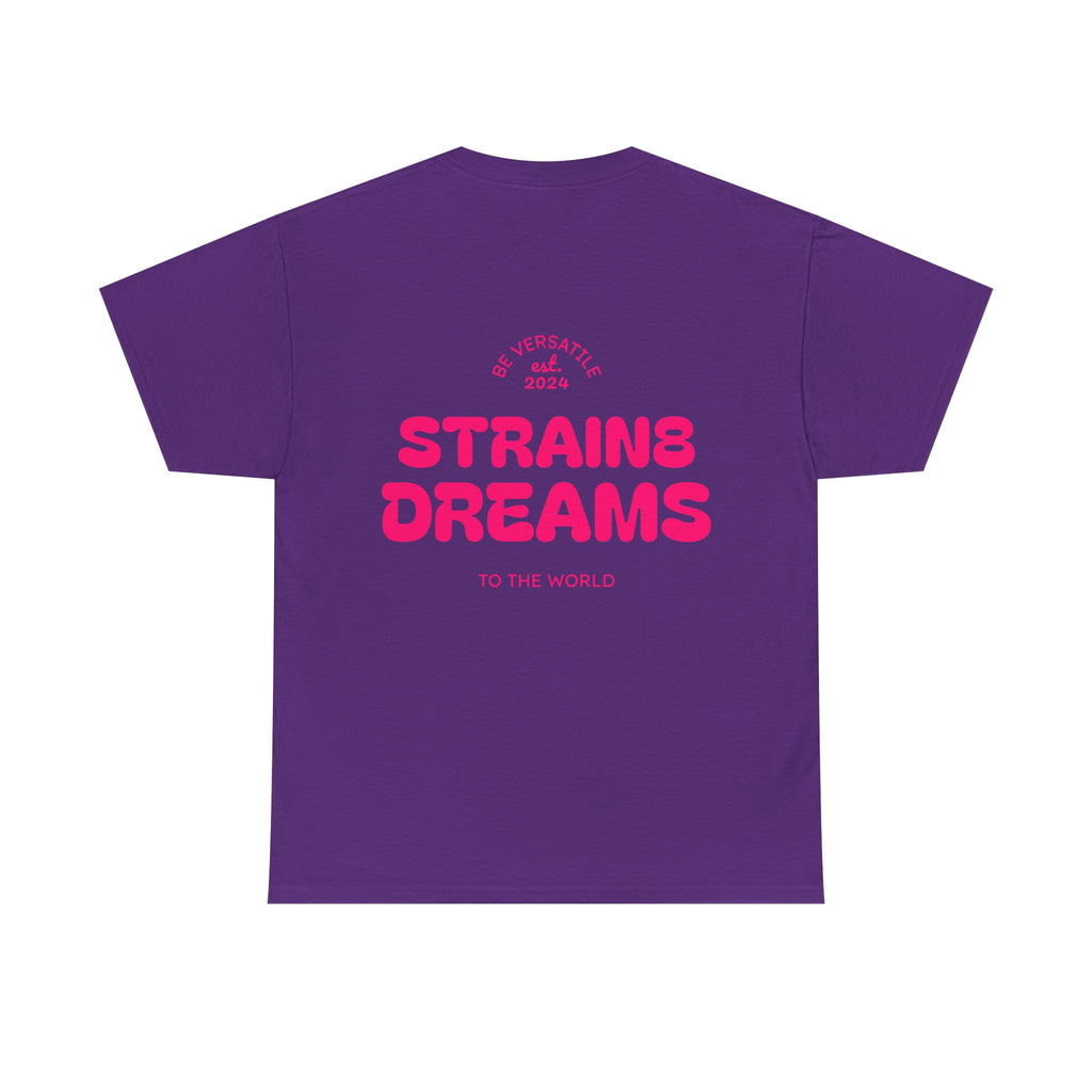 Strain8 Dreams Tee — Bold Pink Logo Graphic T-Shirt