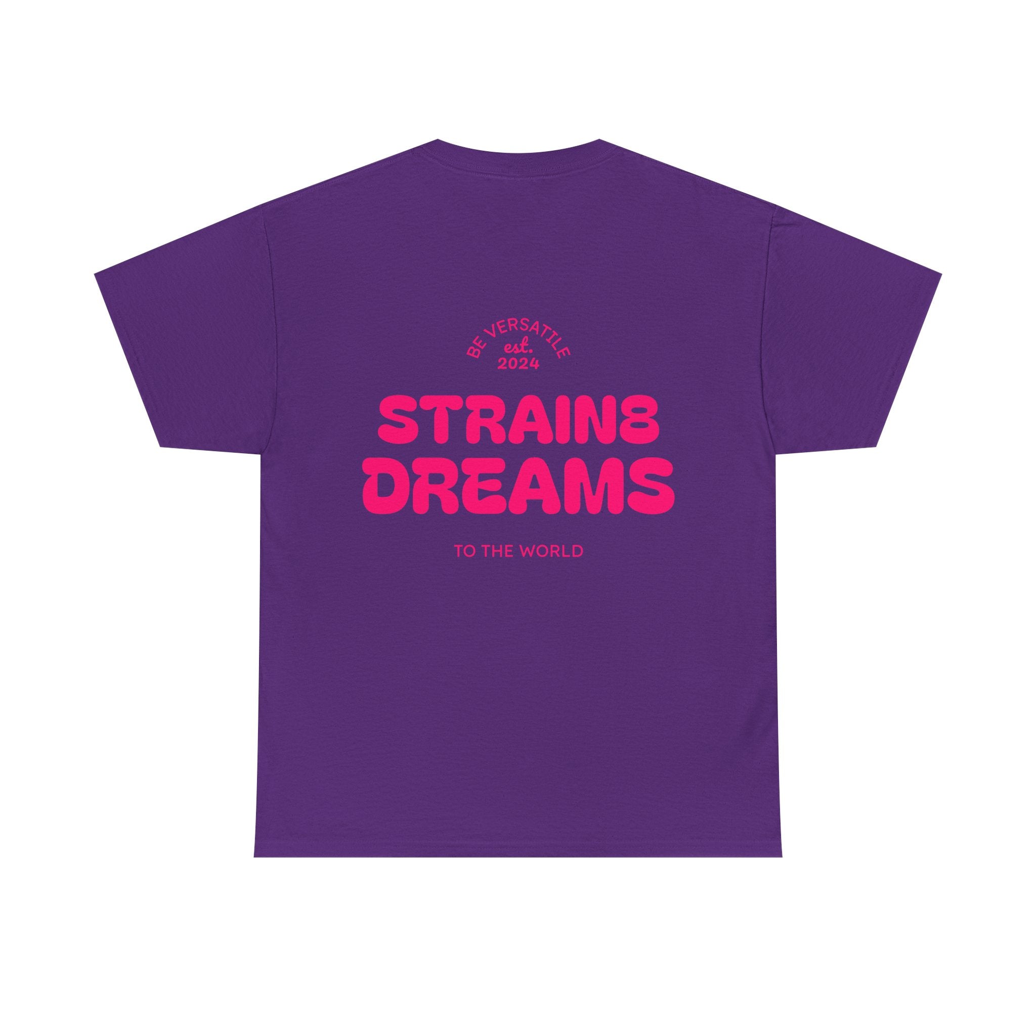 Strain8 Dreams Tee — Bold Pink Logo Graphic T-Shirt